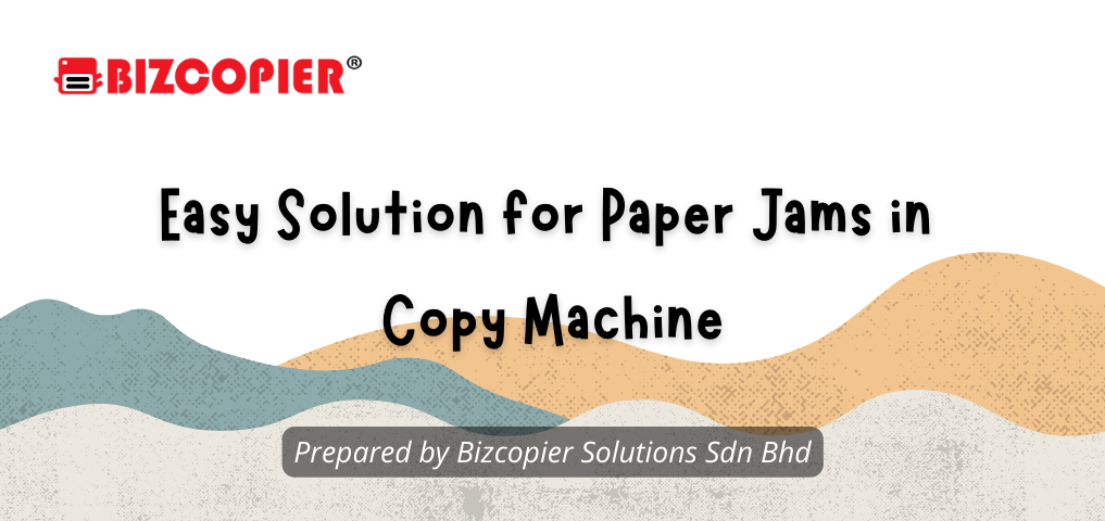 Easy Solution for Paper Jams in Copy Machine