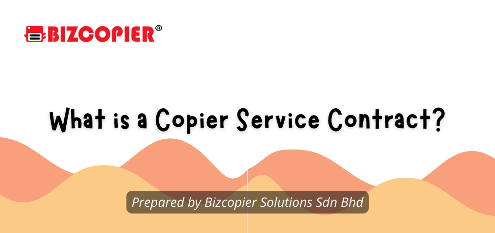 What is a Copier Service Contract?